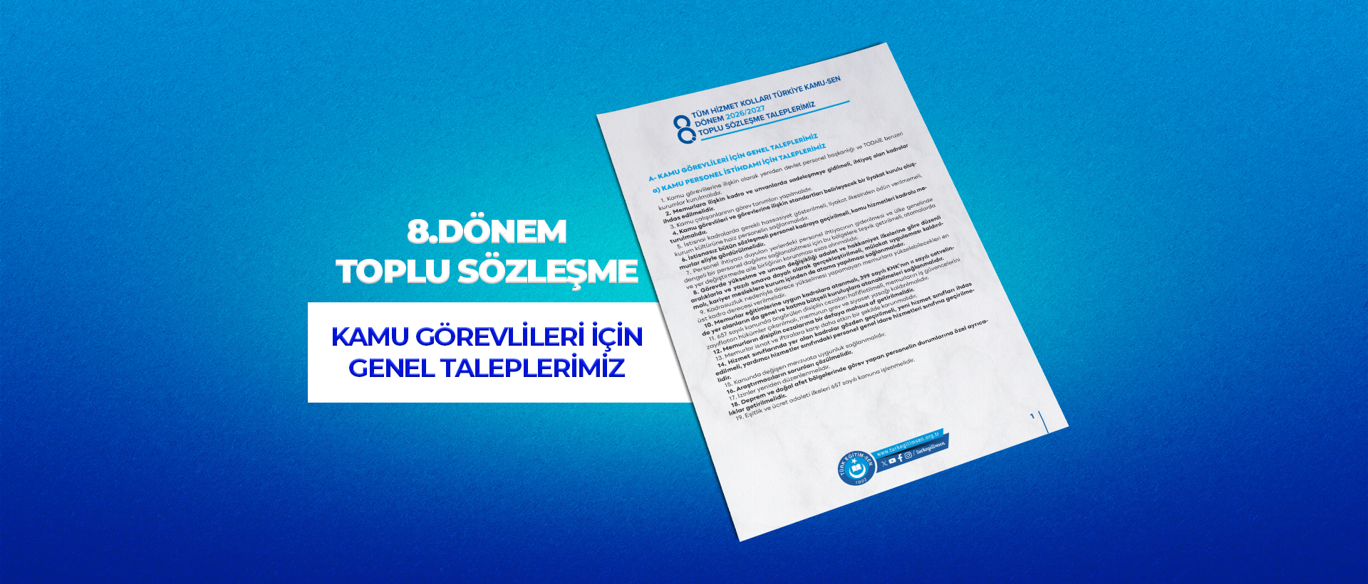 8. DÖNEM TOPLU SÖZLEŞME TÜM HİZMET KOLLARINA İLİŞKİN TALEPLERİMİZ