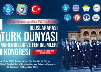 4.ULUSLARARASI TÜRK DÜNYASI MÜHENDİSLİK VE FEN BİLİMLERİ KONGRESİ’NE ÖZET GÖNDERME SÜRESİ 15 TEMMUZ 2023 TARİHİNE KADAR UZATILMIŞTIR.